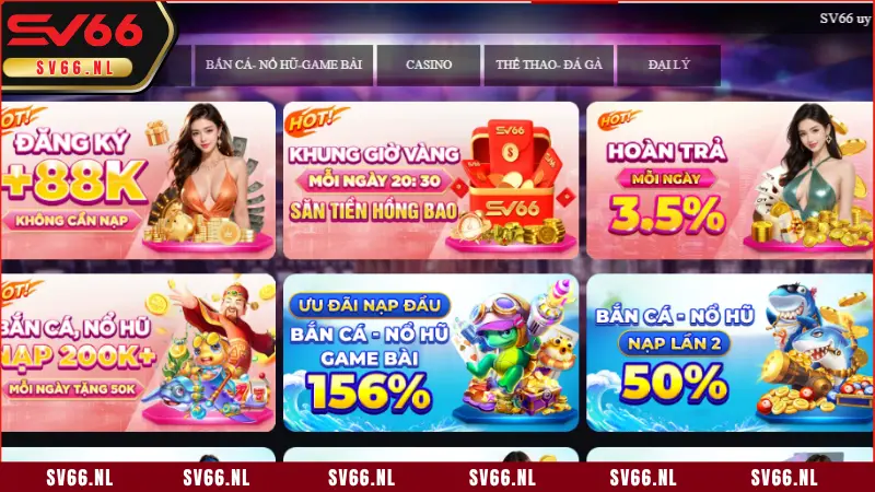 SV66 tặng 100% nạp đầu, chơi càng lâu càng thưởng lớn
